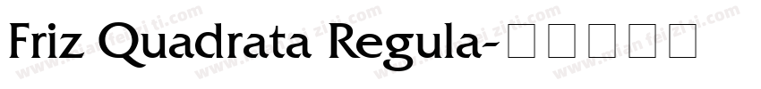 Friz Quadrata Regula字体转换